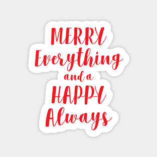 Merry Everything and Happy Always, Christmas card Sticker